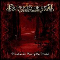 Prophets Of War : Road to the End of the World